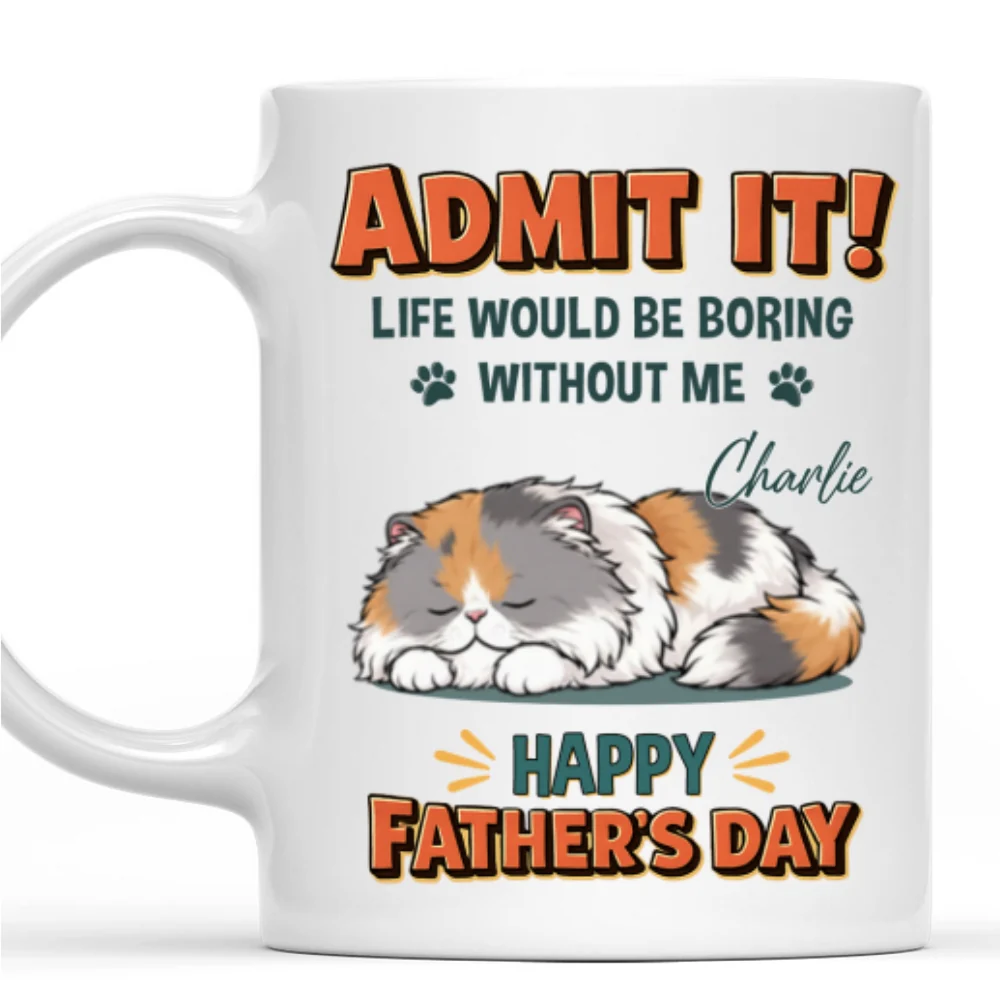 Admit It Dad - Personalized Custom Coffee Mug - Image 7