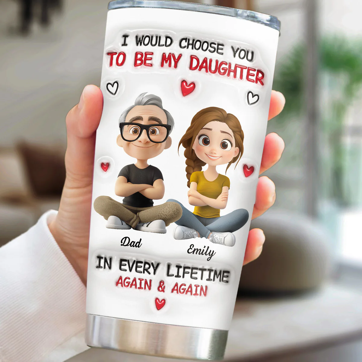 Always Choose You - Personalized Custom 3D Inflated Effect Tumbler - Image 2
