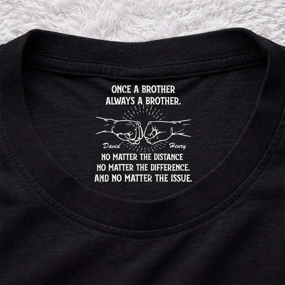 Always My Brother - Personalized Custom Inside Neck Print T-Shirt