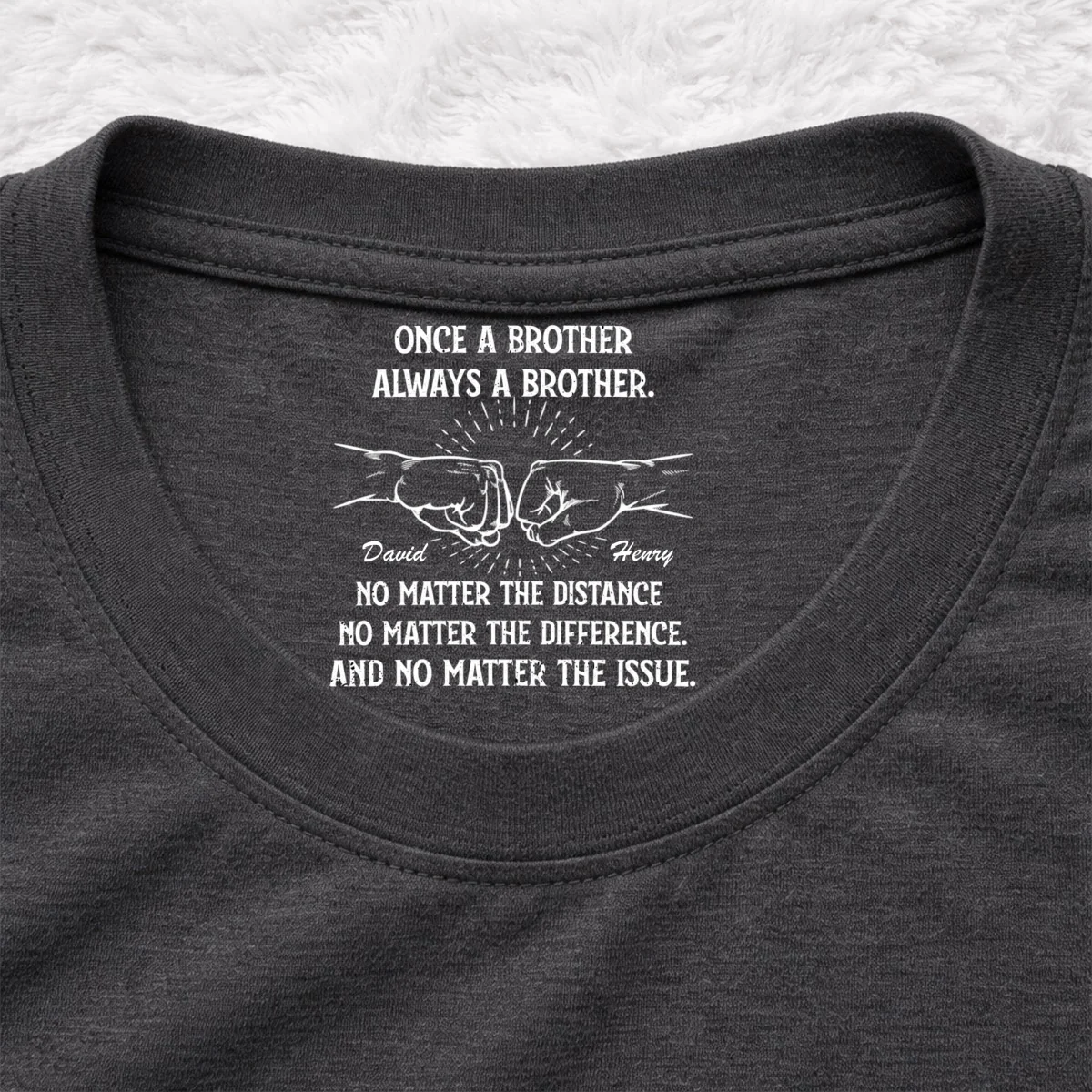 Always My Brother - Personalized Custom Inside Neck Print T-Shirt - Image 8