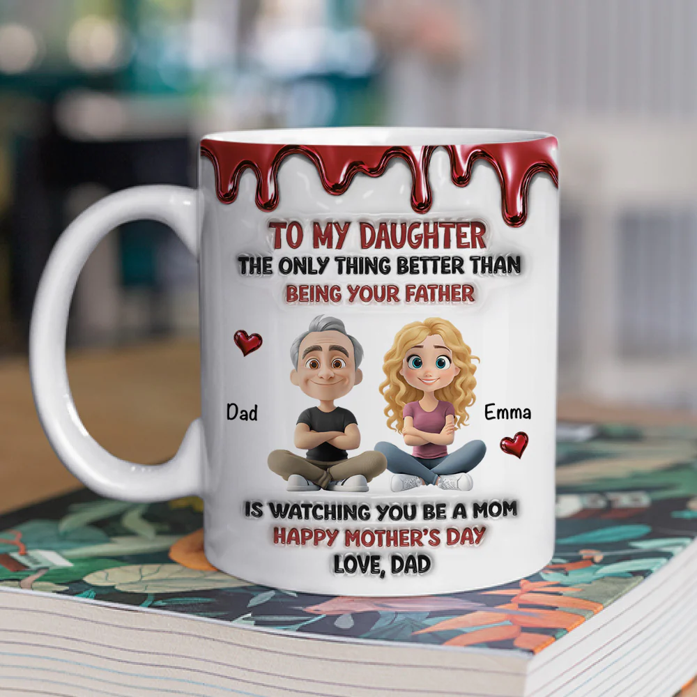 Always My Daughter - Personalized Custom 3D Inflated Effect Mug - Image 2