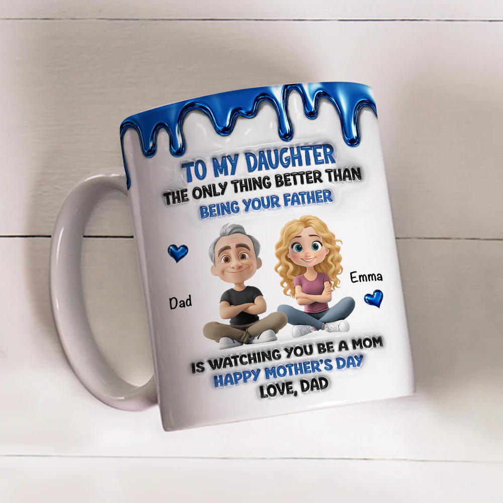 Always My Daughter - Personalized Custom 3D Inflated Effect Mug - Image 3