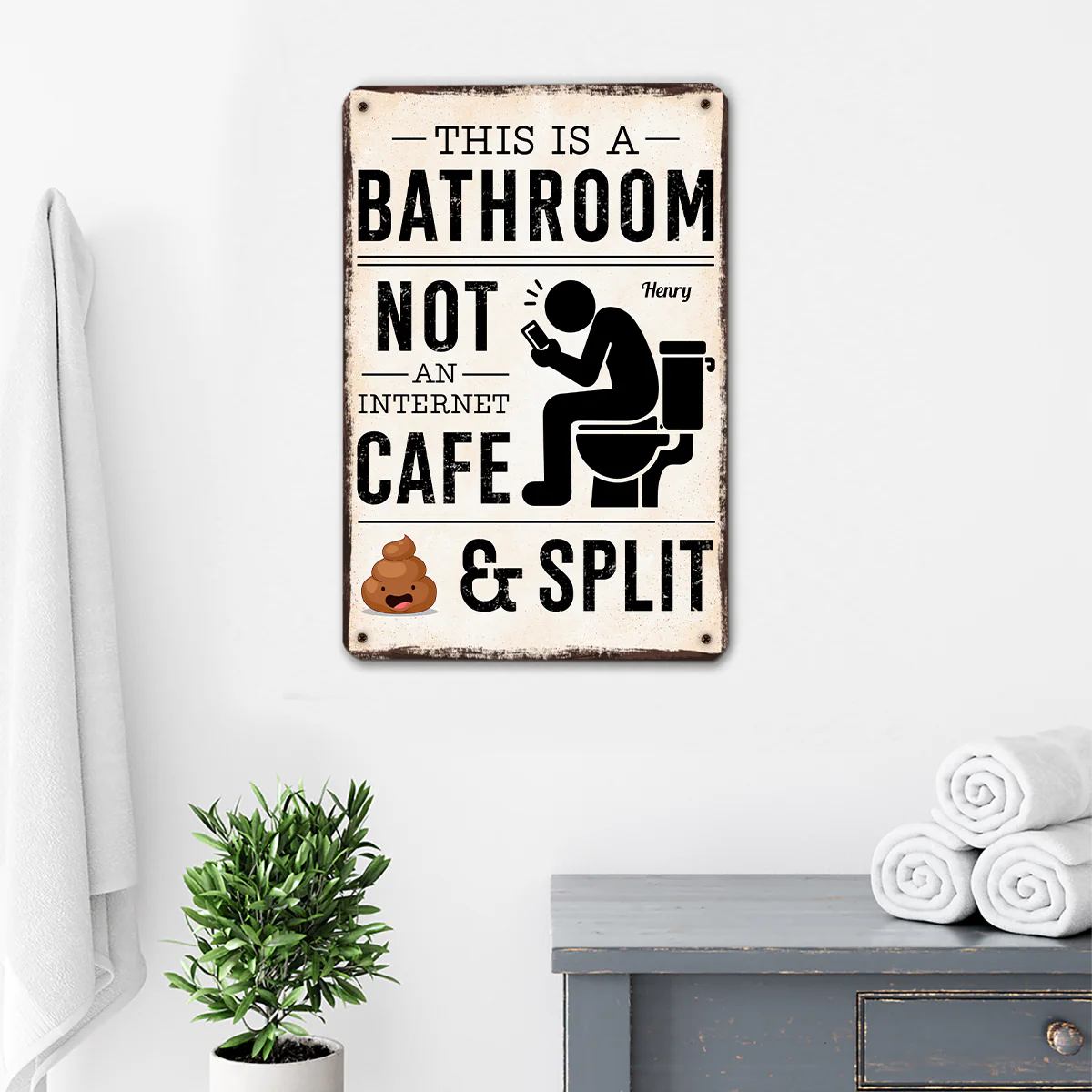Bathroom Not An Internet Cafe - Personalized Custom Metal Sign - Image 2