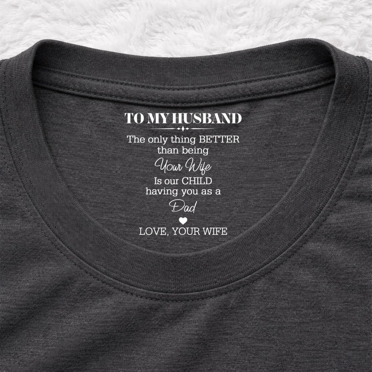 Being A Dad - Personalized Custom Inside Neck Print T-Shirt - Image 8