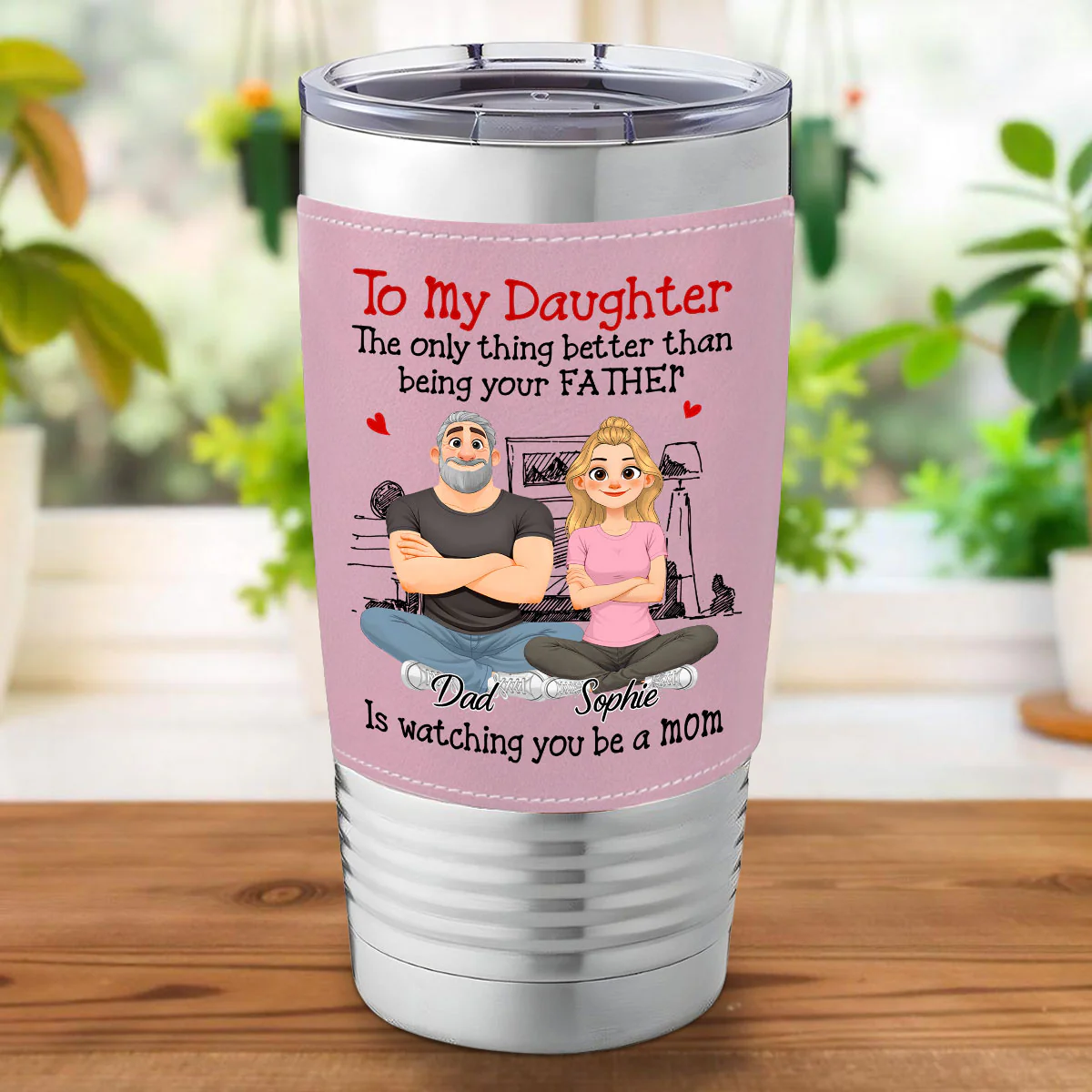 Being Your Father - Personalized Custom Pink Leather Tumbler - Image 6