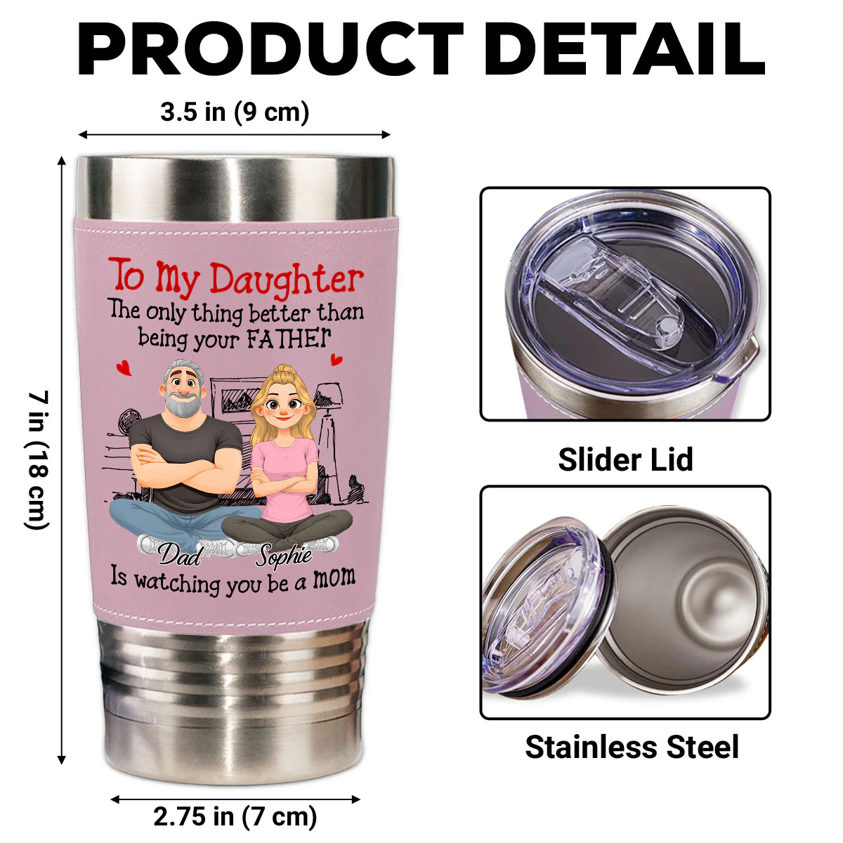 Being Your Father - Personalized Custom Pink Leather Tumbler - Image 7