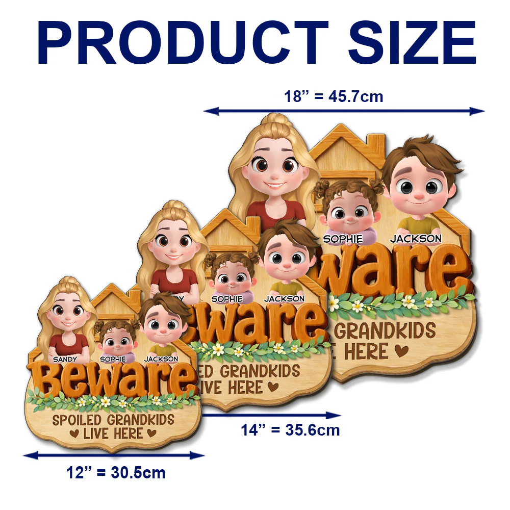 Beware My Spoiled Grandkids - Personalized Custom Wood Sign - Image 6