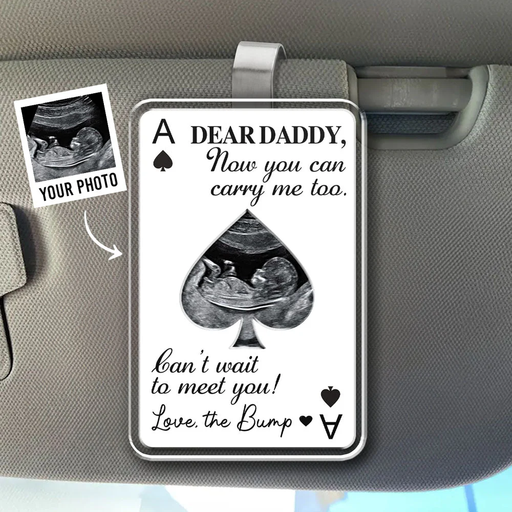 Can Not Wait To Meet You - Personalized Custom Acrylic Car Visor Clip