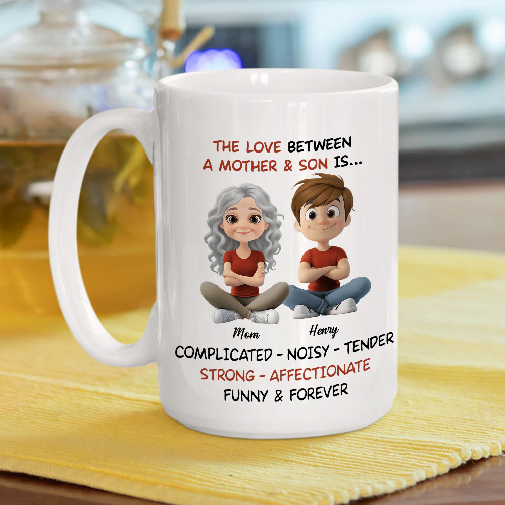 Complicated Noisy Tender Mom Son - Personalized Custom Coffee Mug - Image 5