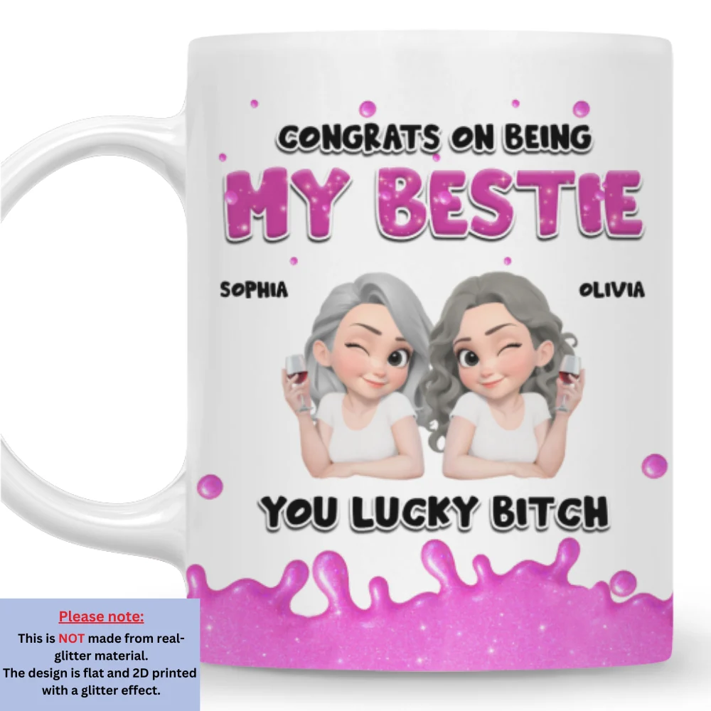 Congrats My Bestie - Personalized Custom Coffee Mug - Image 8