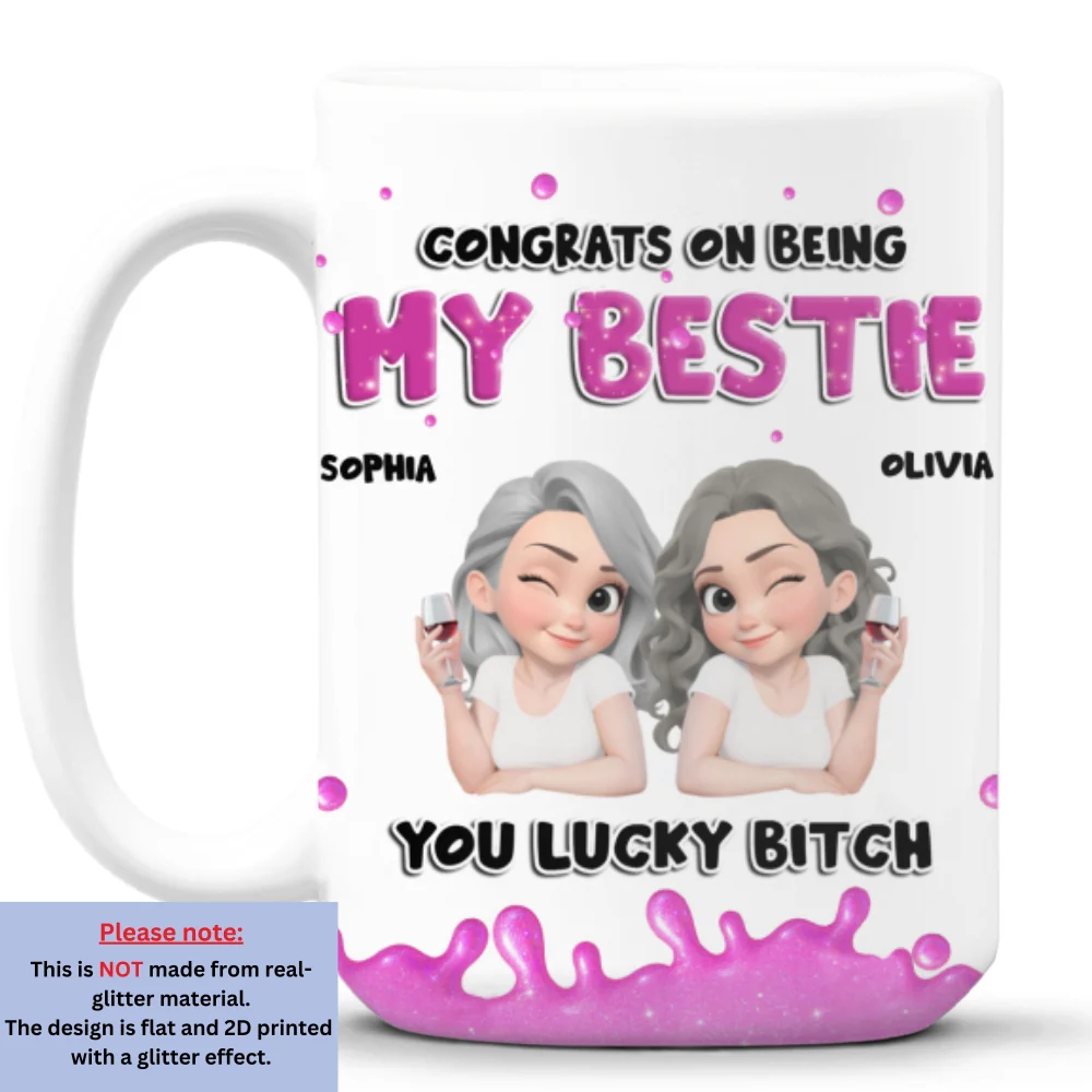 Congrats My Bestie - Personalized Custom Coffee Mug - Image 9