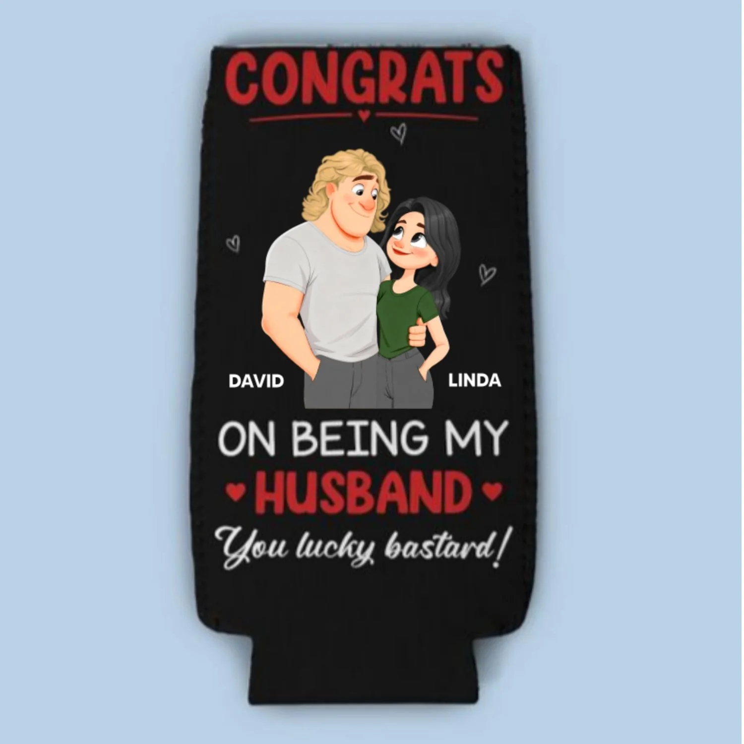 Congrats On Being My Husband - Personalized Custom Skinny Can Cooler - Image 8