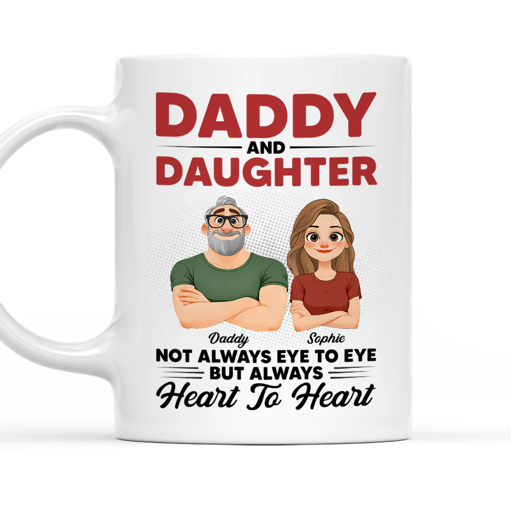Dad And His Daughter - Personalized Custom Coffee Mug