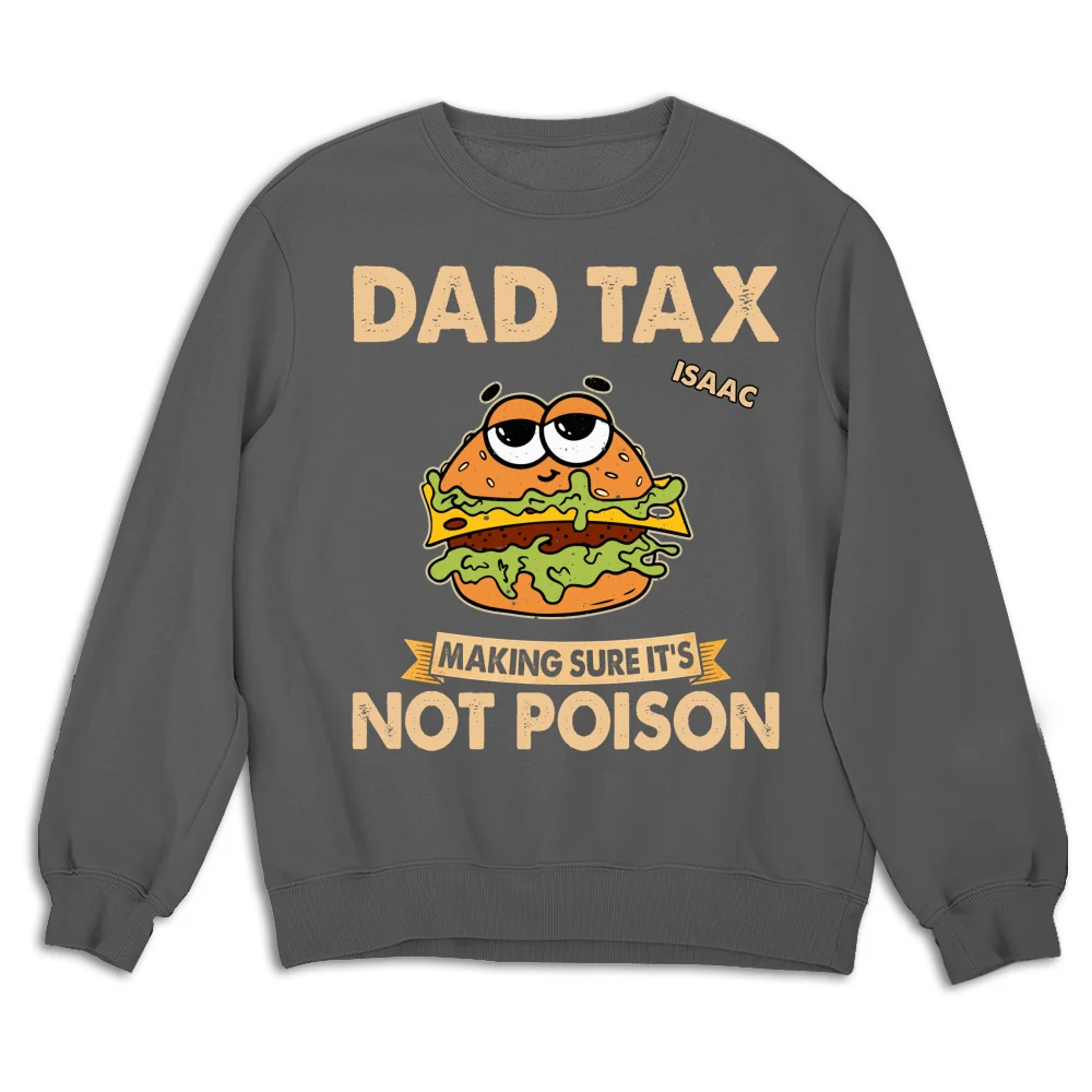 Daddy Tax - Personalized Custom Shirt - Image 14