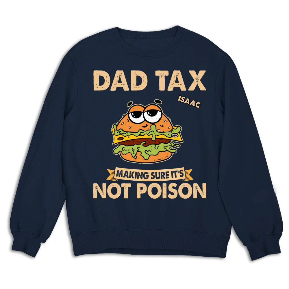 Daddy Tax - Personalized Custom Shirt - Image 15