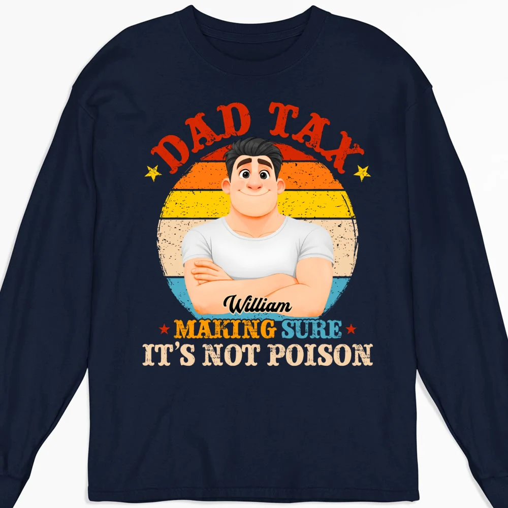 Daddy Tax - Personalized Custom Shirt - Image 13