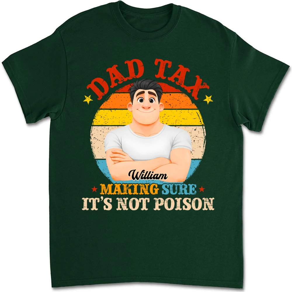 Daddy Tax - Personalized Custom Shirt - Image 9