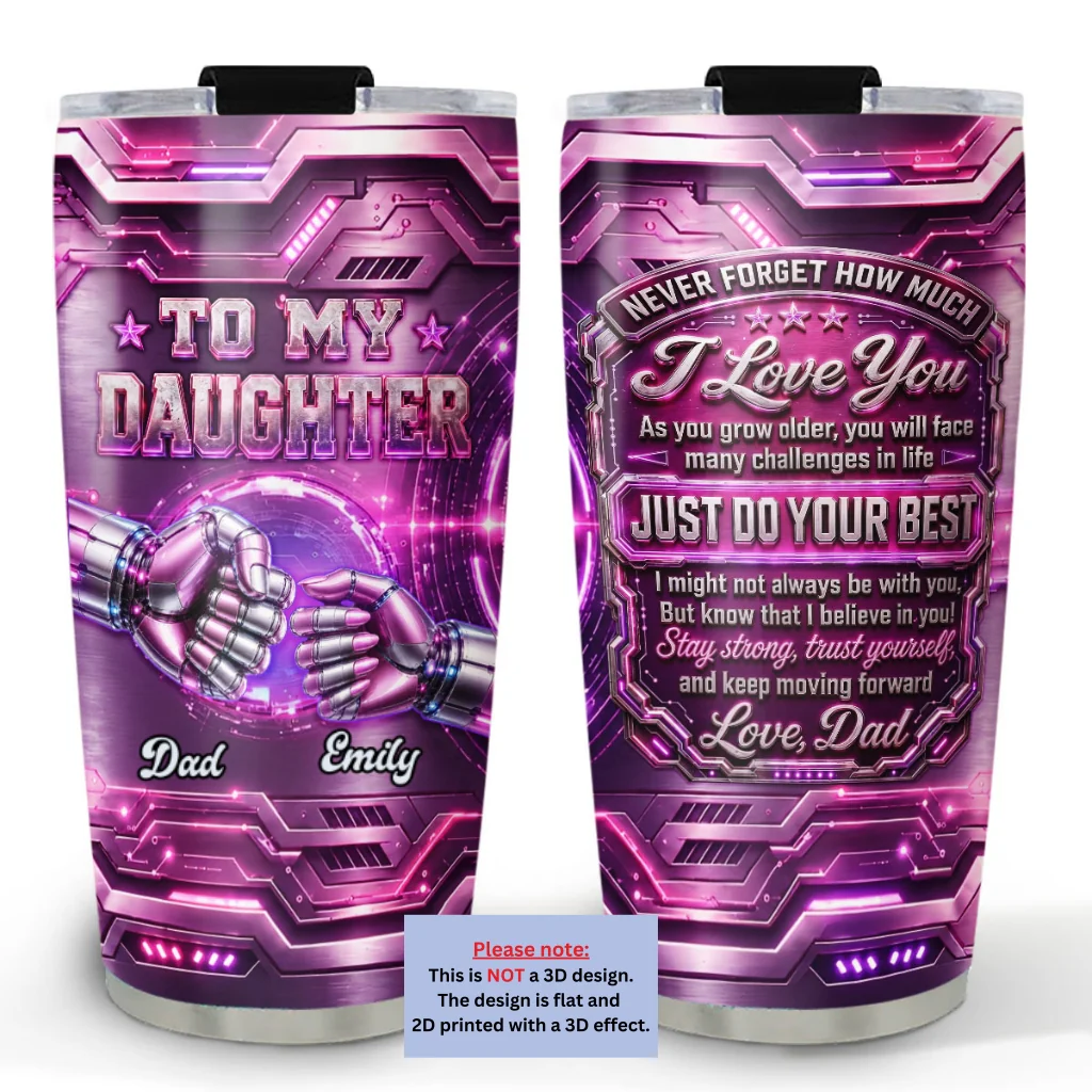 Daughter Motivational - Personalized Custom 3D Effect Tumbler - Image 7