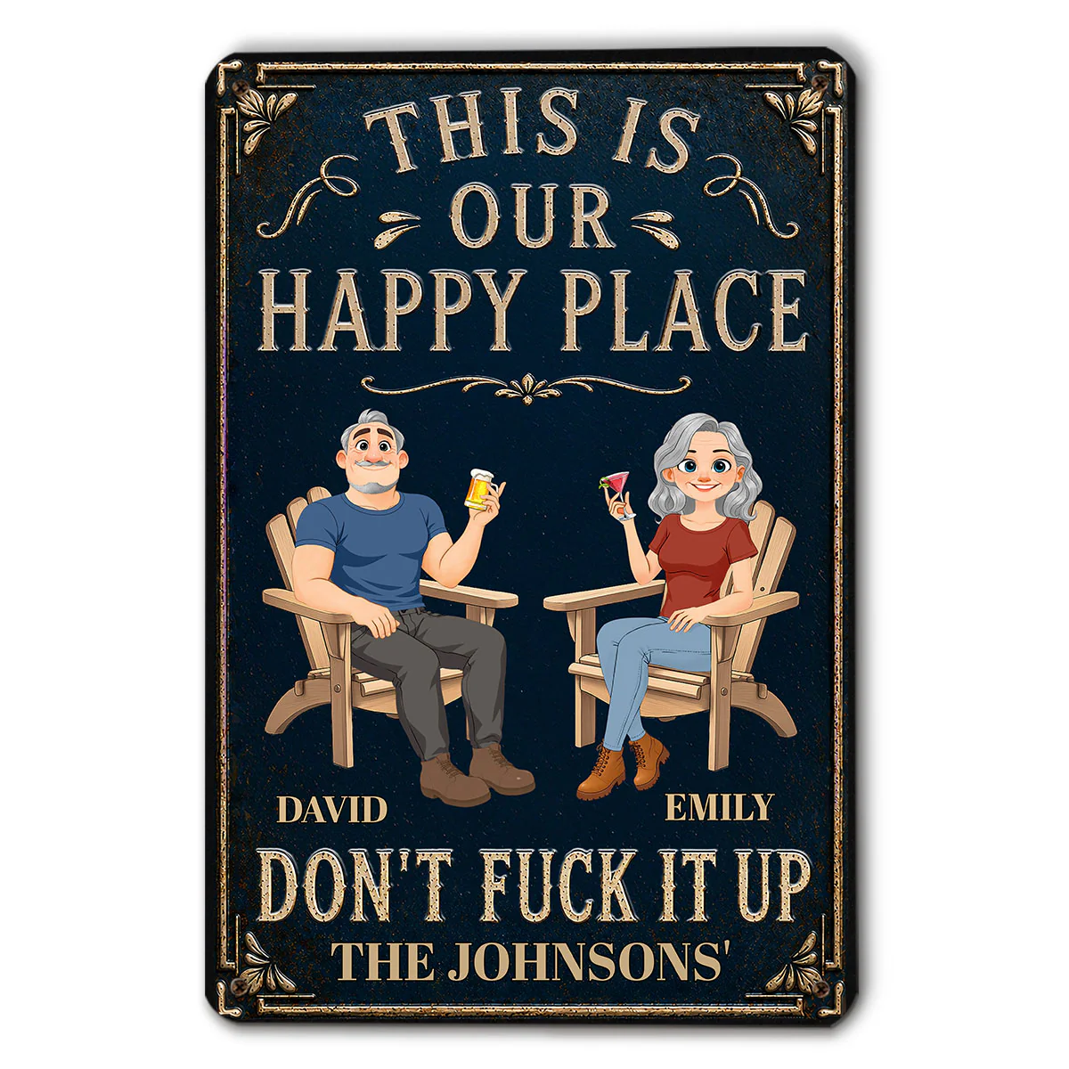 Do Not Ruin It - Personalized Custom Metal Sign