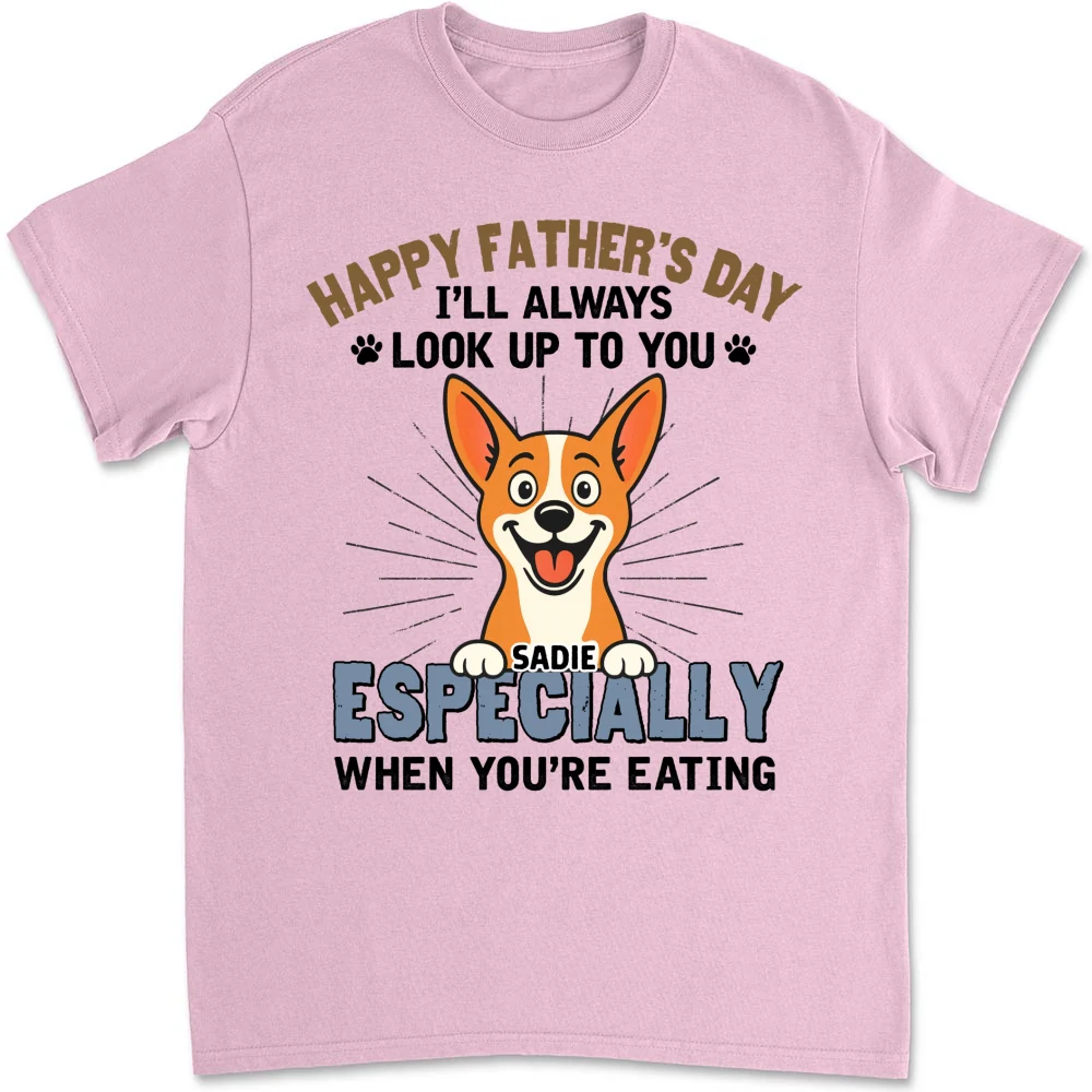 Especially When Dogs Are Eating - Personalized Custom Shirt - Image 10