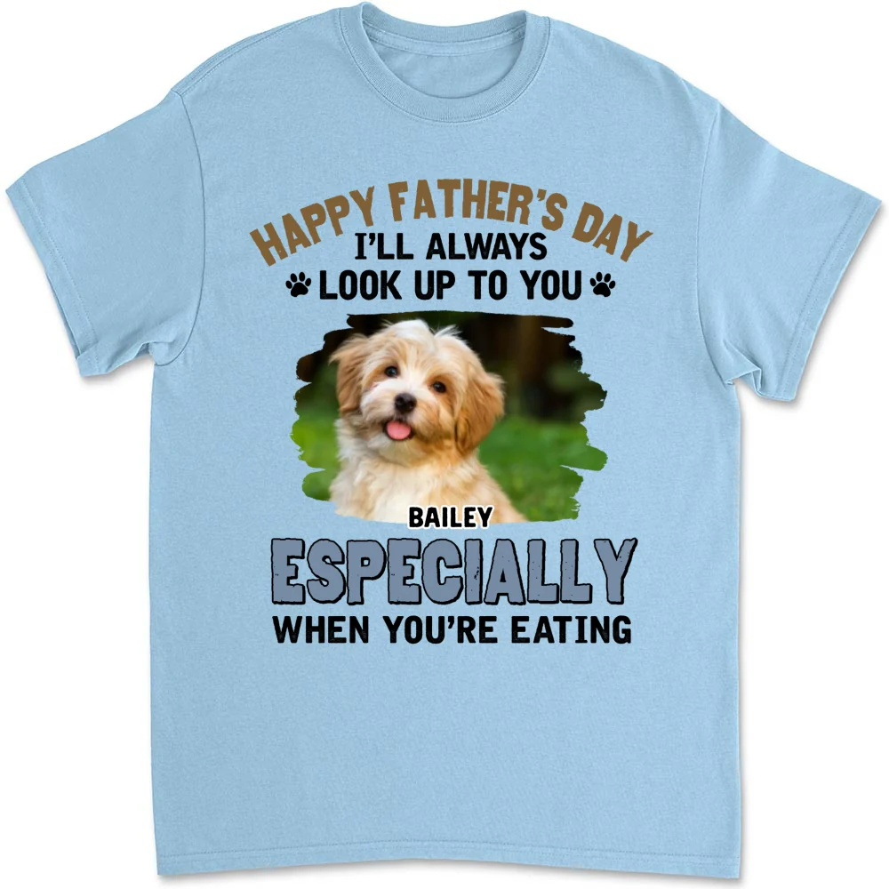 Especially When Dogs Are Eating Photo - Personalized Custom Shirt - Image 10