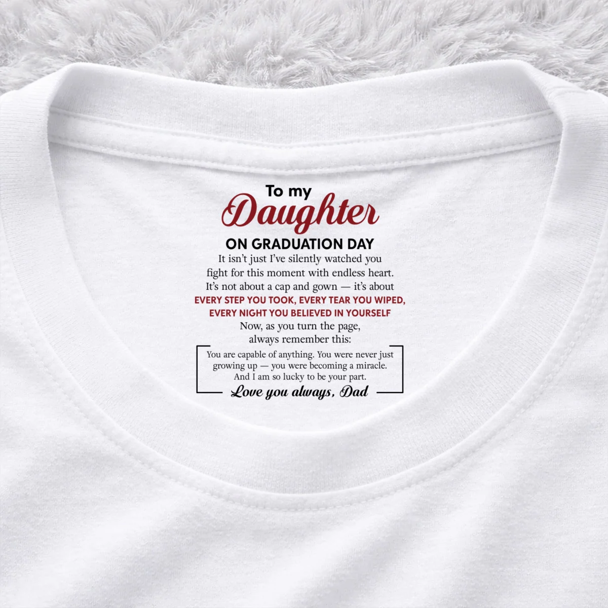 Every Step You Take - Personalized Custom Inside Neck Print T-shirt - Image 7