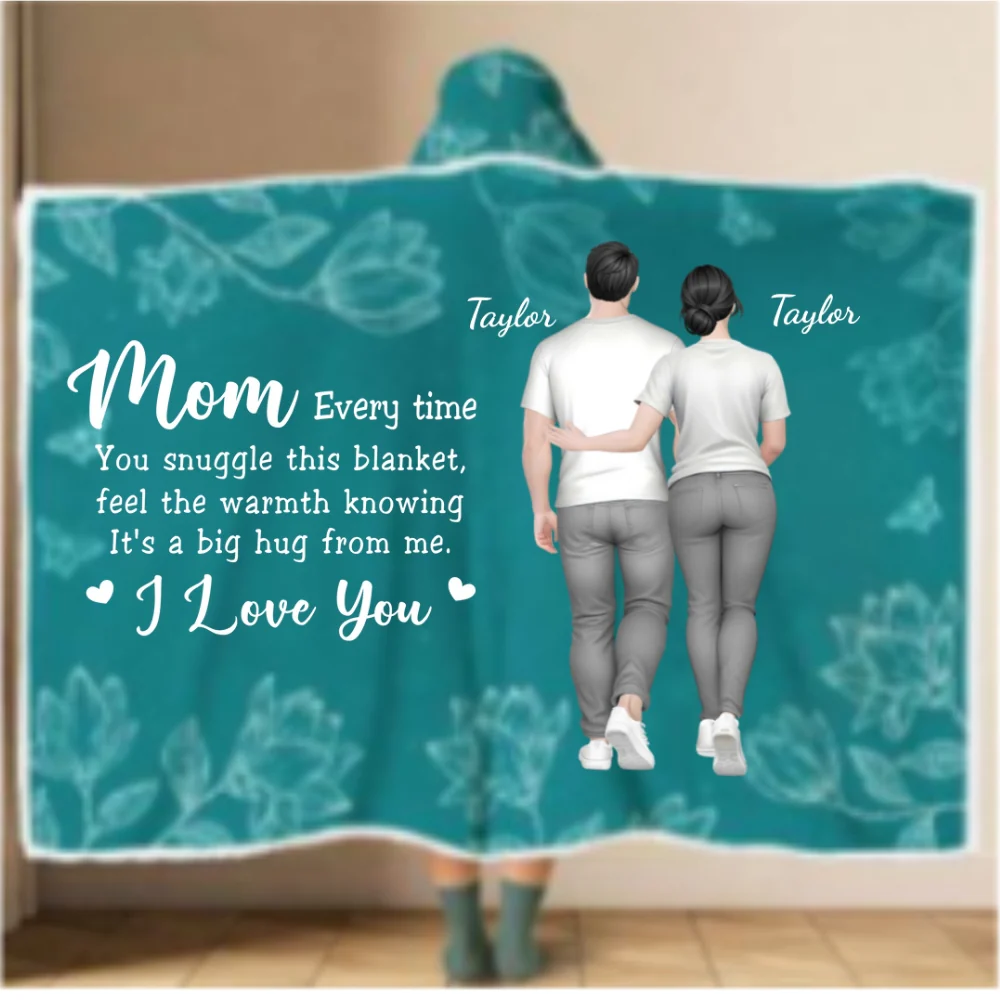 Every Time You Snuggle This Blanket - Personalized Custom Hooded Blanket - Image 7