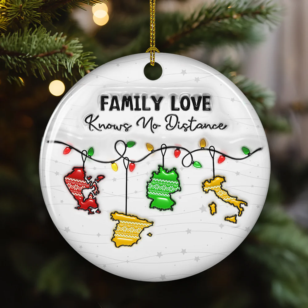 Family Love Knows No Distance Country Version - Personalized Custom 3D Inflated Effect Ceramic Ornament - Image 3