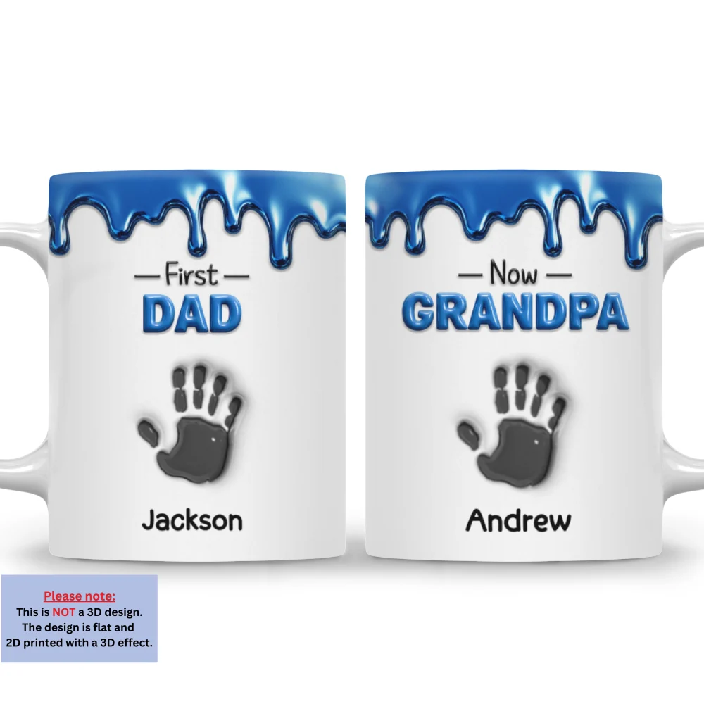 First Dad Now Papa Fathers Day - Personalized Custom 3D Inflated Effect Mug - Image 7