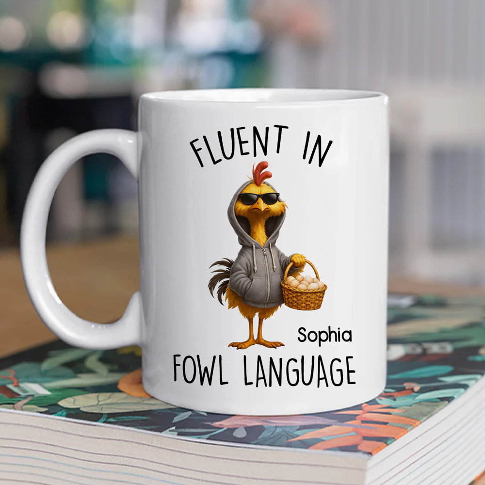 Fluent In Fowl Talk - Personalized Custom Coffee Mug - Image 2
