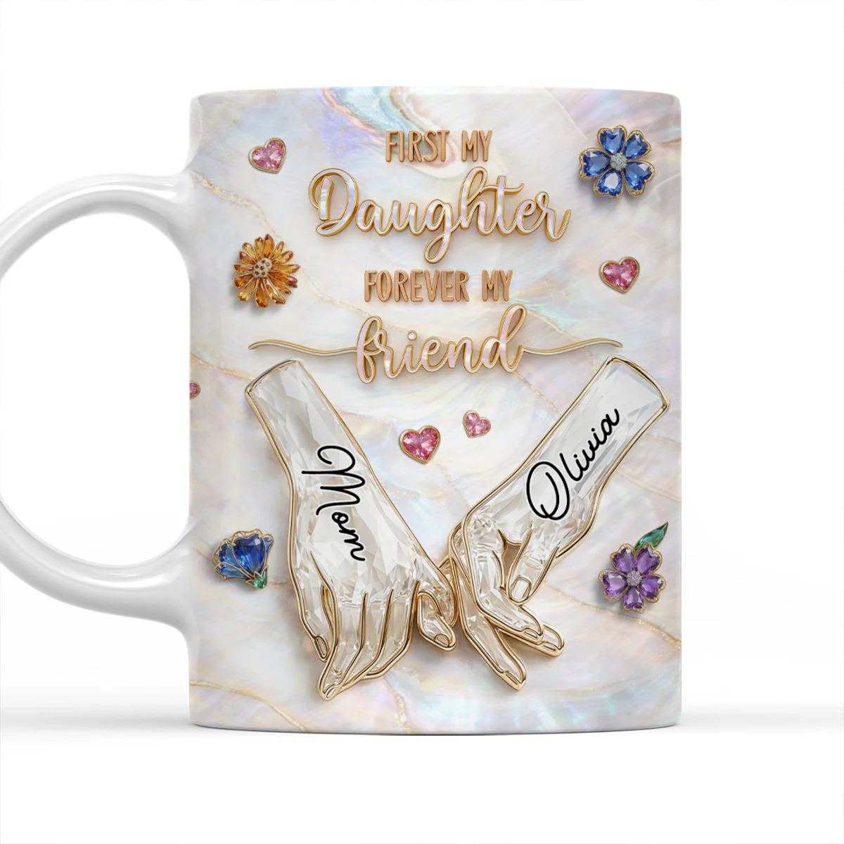 Forever Daughter Forever Friend - Personalized Custom 3D Inflated Effect Mug