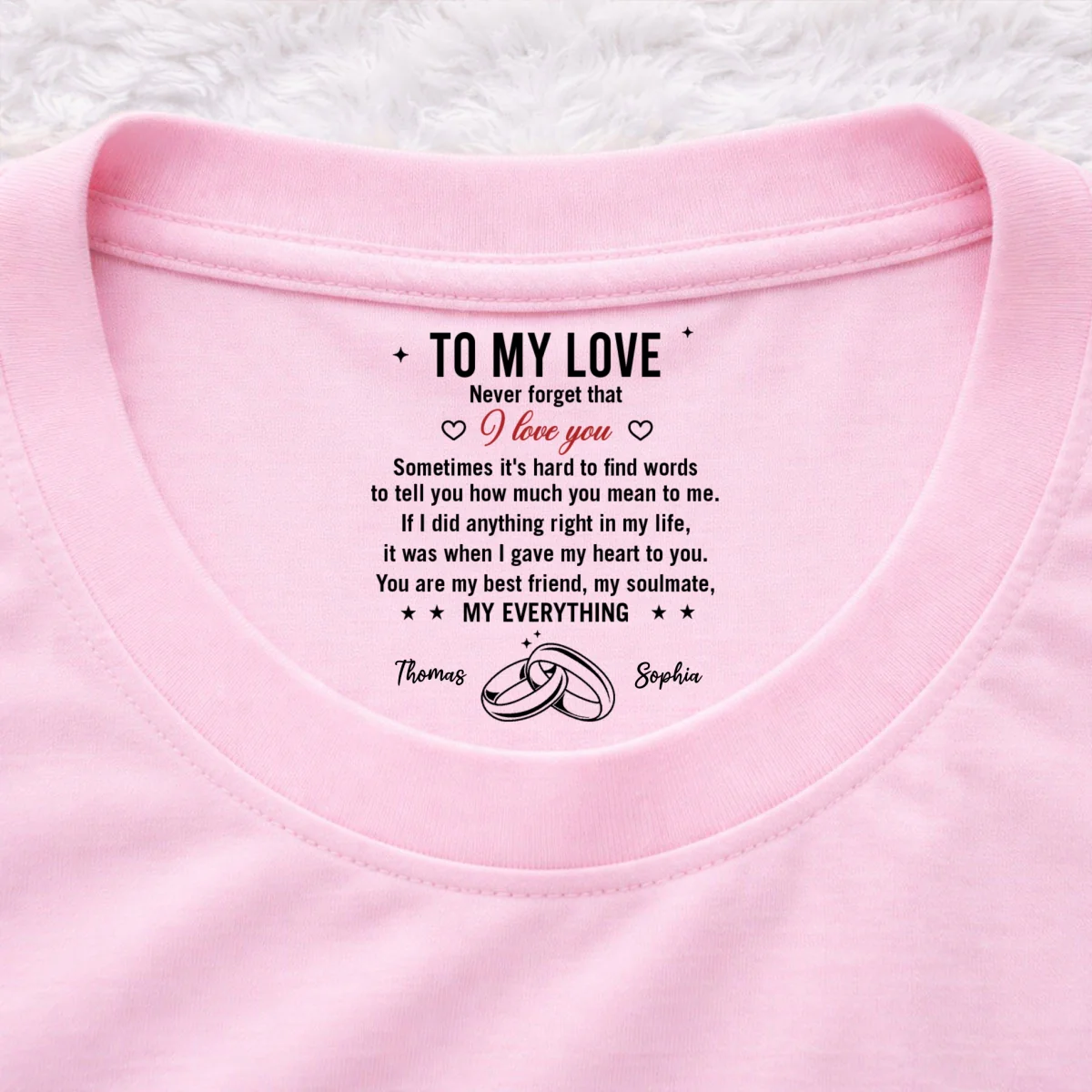 Gave You My Heart - Personalized Custom Inside Neck Print T-shirt - Image 9