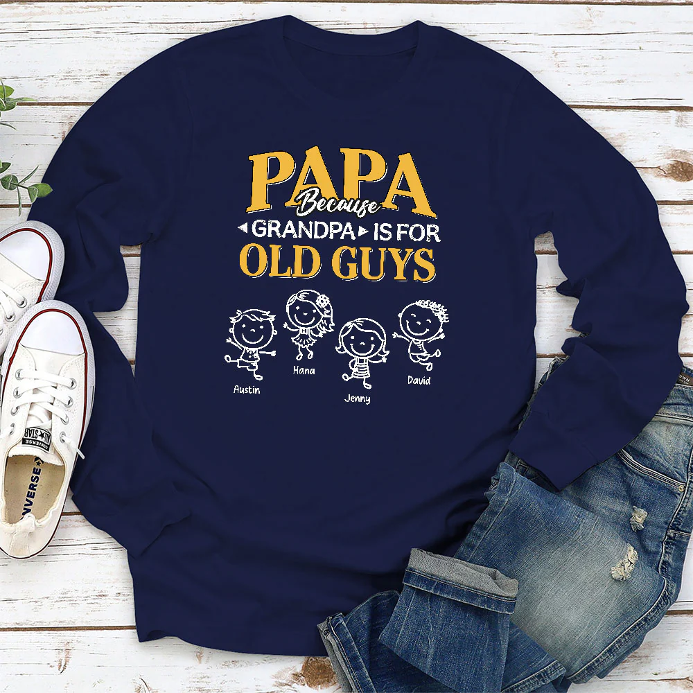 Grandpa Is For Old Guys - Personalized Custom Shirt - Image 4