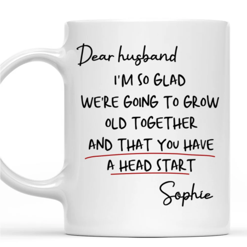 Grow Old Together - Personalized Custom Coffee Mug - Image 8