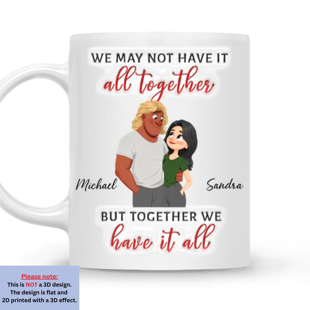 Have It All - Personalized Custom 3D Inflated Effect Mug - Image 6