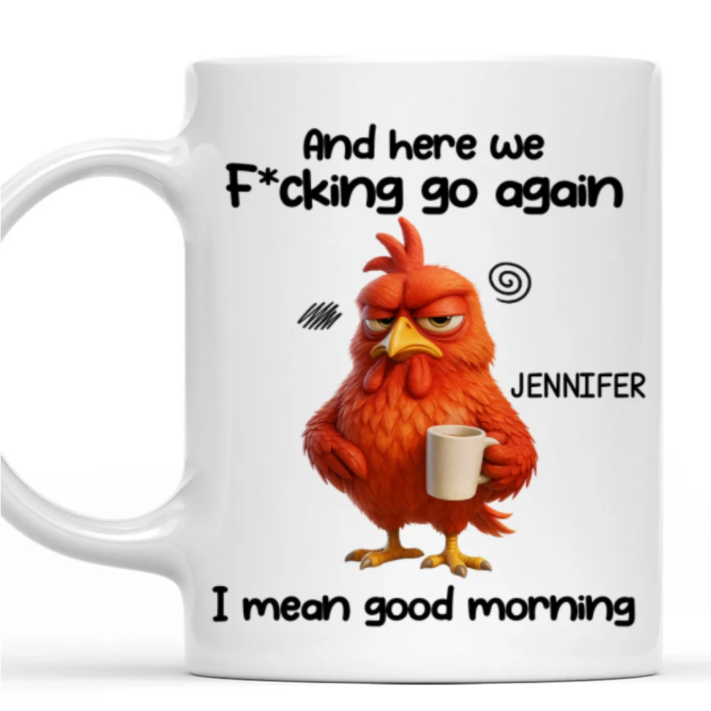 Here We Go Again - Personalized Custom Coffee Mug - Image 7
