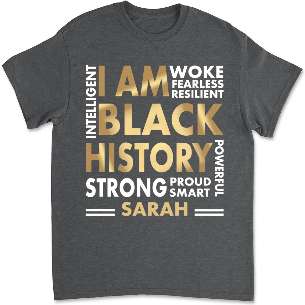 I Am Black History - Personalized Custom Shirt - Image 7