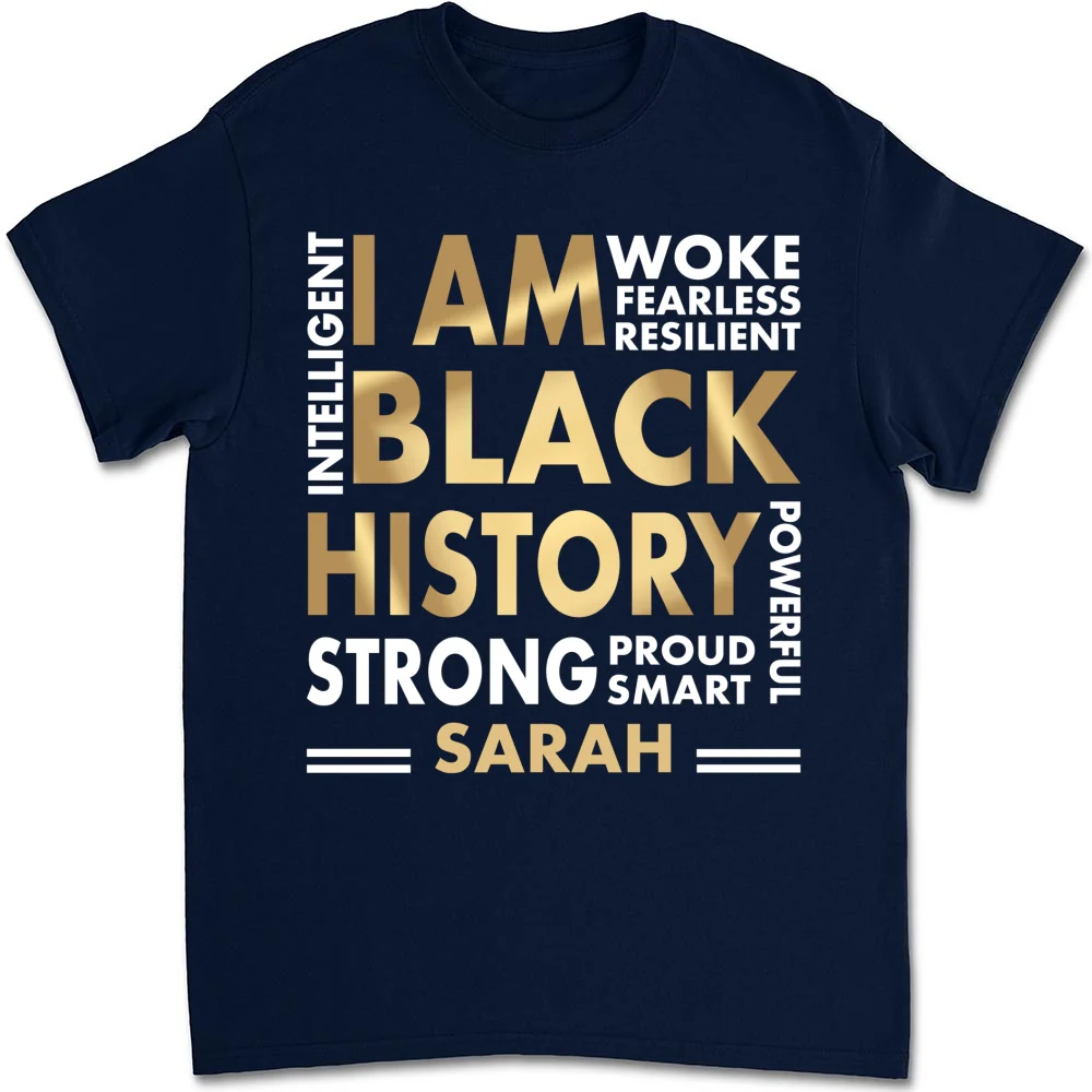 I Am Black History - Personalized Custom Shirt - Image 9