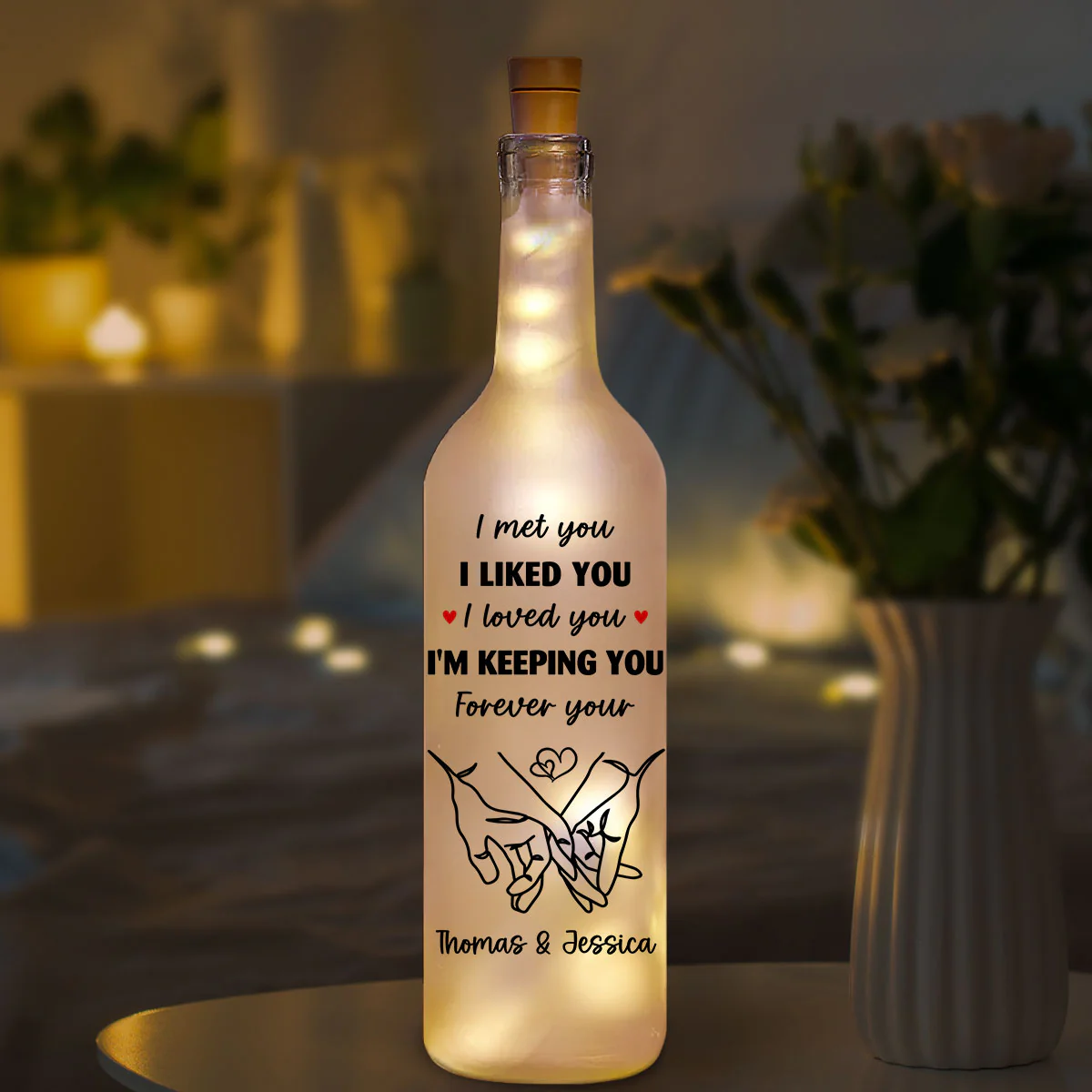 I Am Keeping You - Personalized Custom Bottle Lamp - Image 5