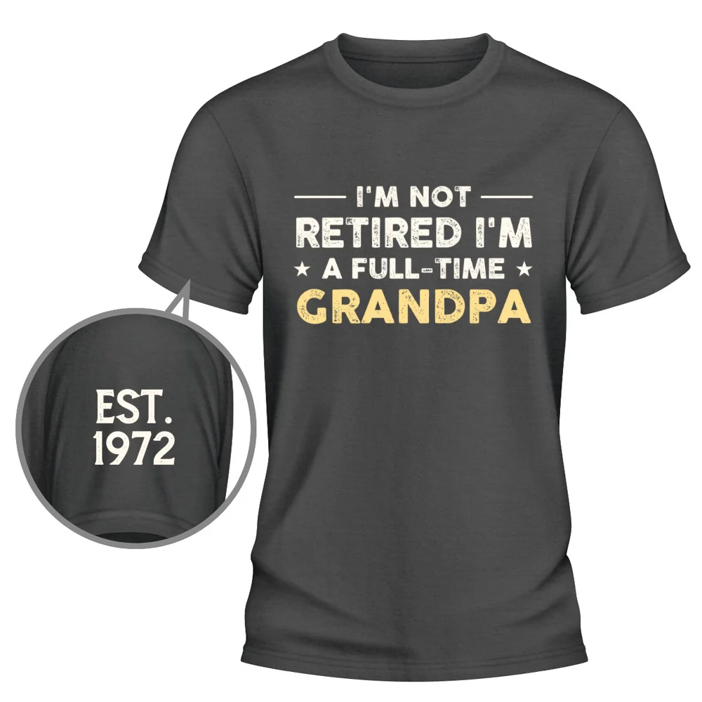 I Am Not Retired - Personalized Custom Shirt With Design On Sleeve - Image 11