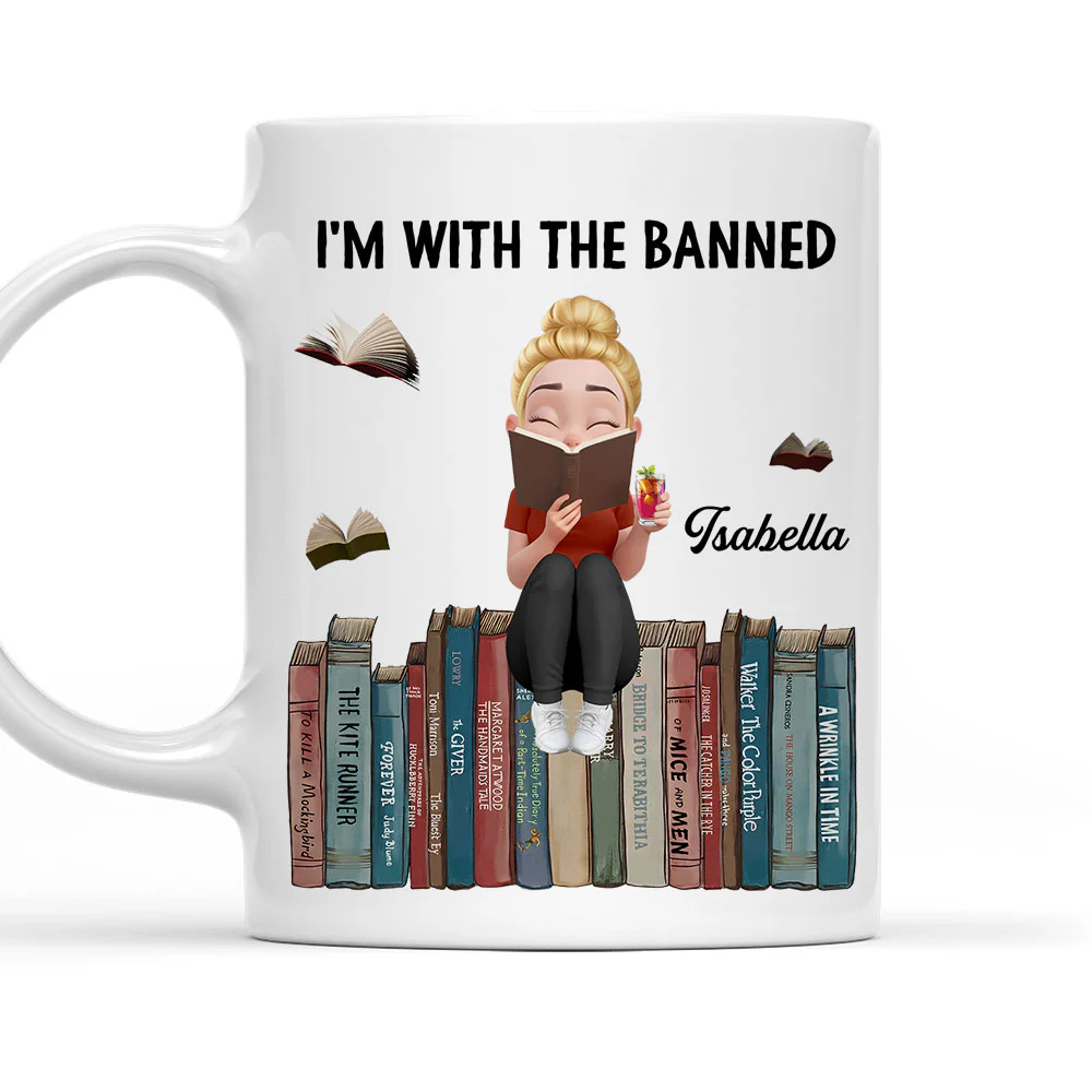 I Am With The Banned - Personalized Custom Coffee Mug