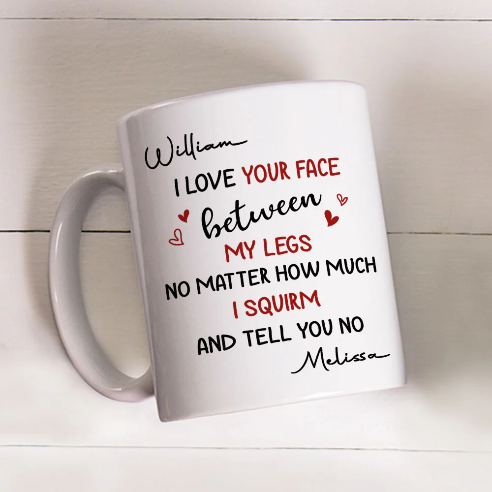 I Love When You Make Me Blush - Personalized Custom Coffee Mug - Image 3