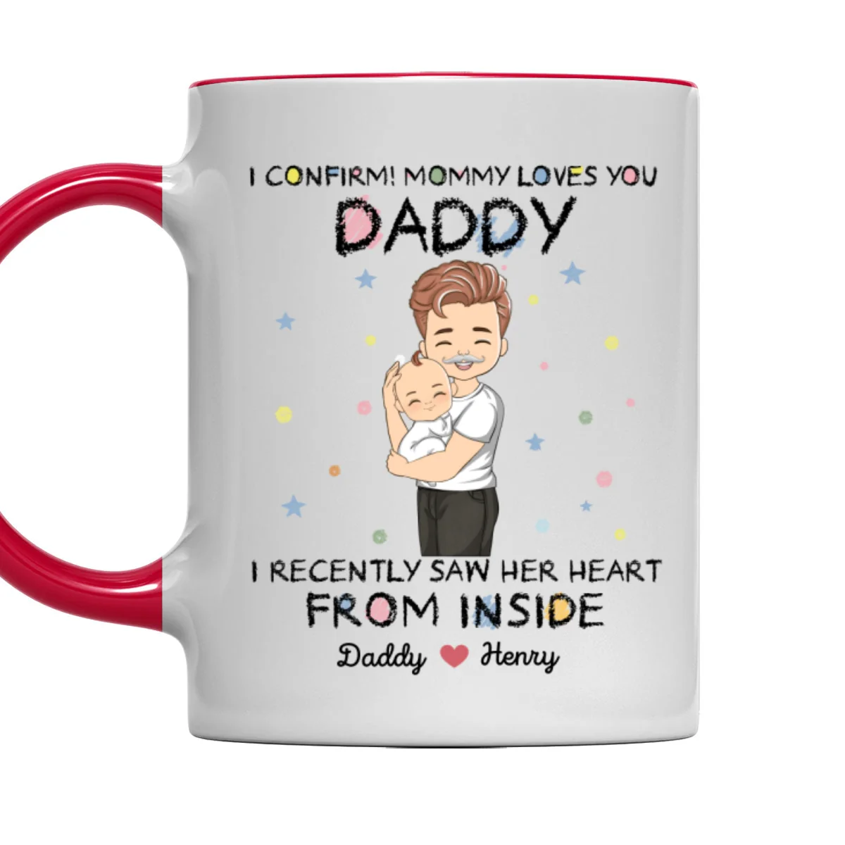 I Saw From Inside - Personalized Custom Accent Mug - Image 8