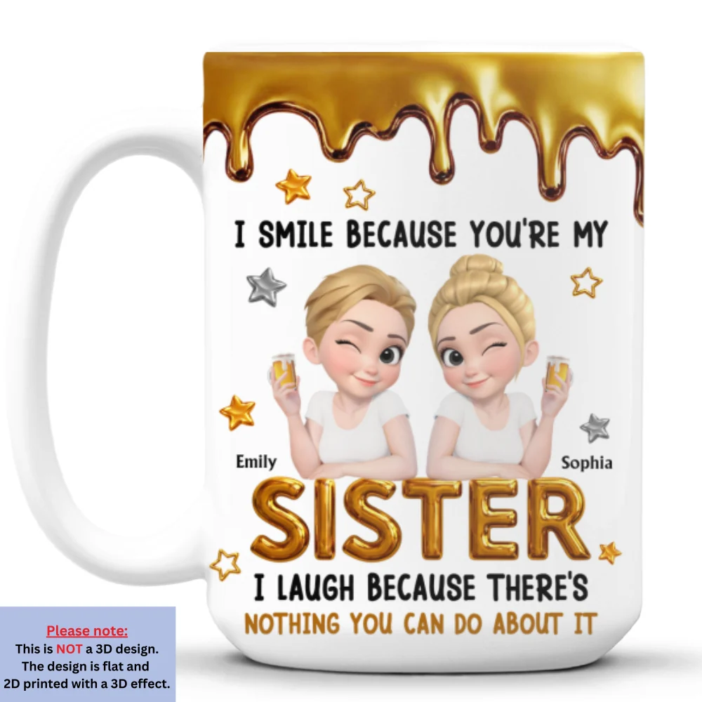 I Smile At You Sister - Personalized Custom Coffee Mug - Image 8