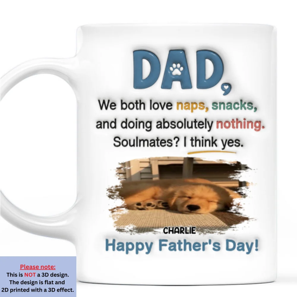 I Think Soulmates It Is Photo - Personalized Custom 3D Inflated Effect Mug - Image 6
