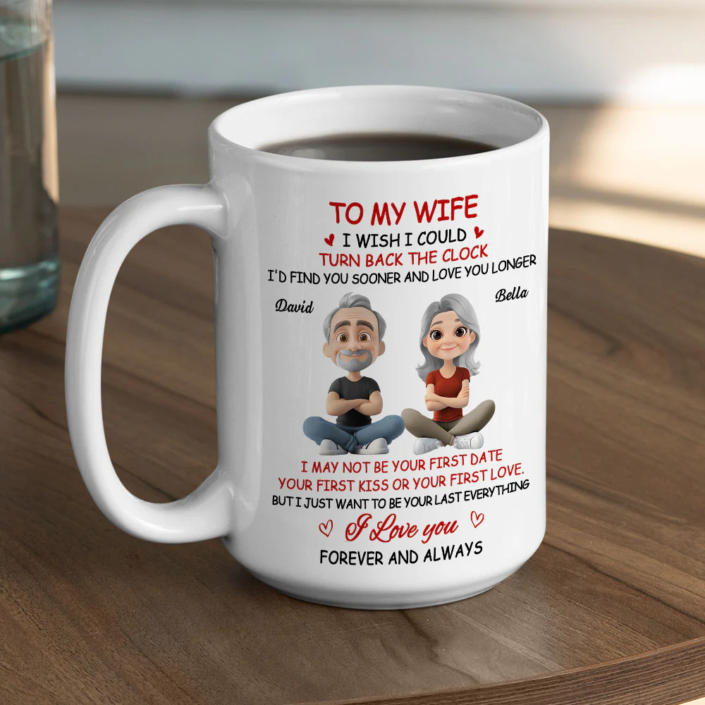 I Wish I Could Turn Back The Clock - Personalized Custom Coffee Mug - Image 4