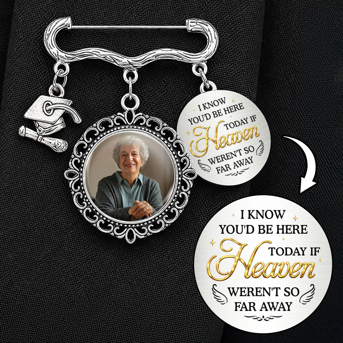 If Heaven Were Not So Far Away - Personalized Custom Graduation Tassel Pin