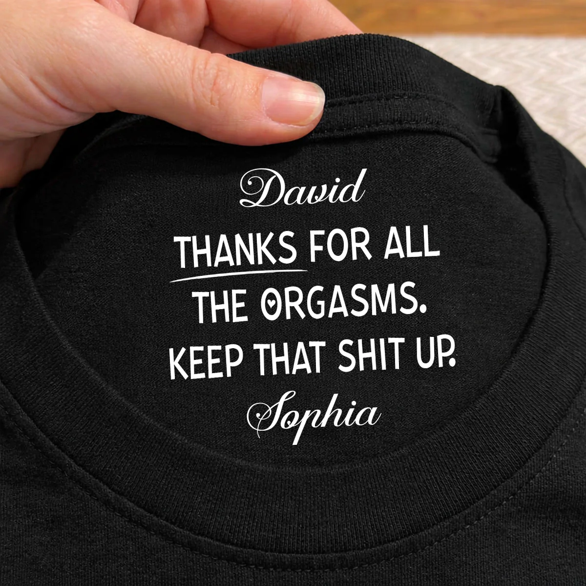 Keep That Shit Up Honey - Personalized Custom Inside Neck Print T-Shirt - Image 2