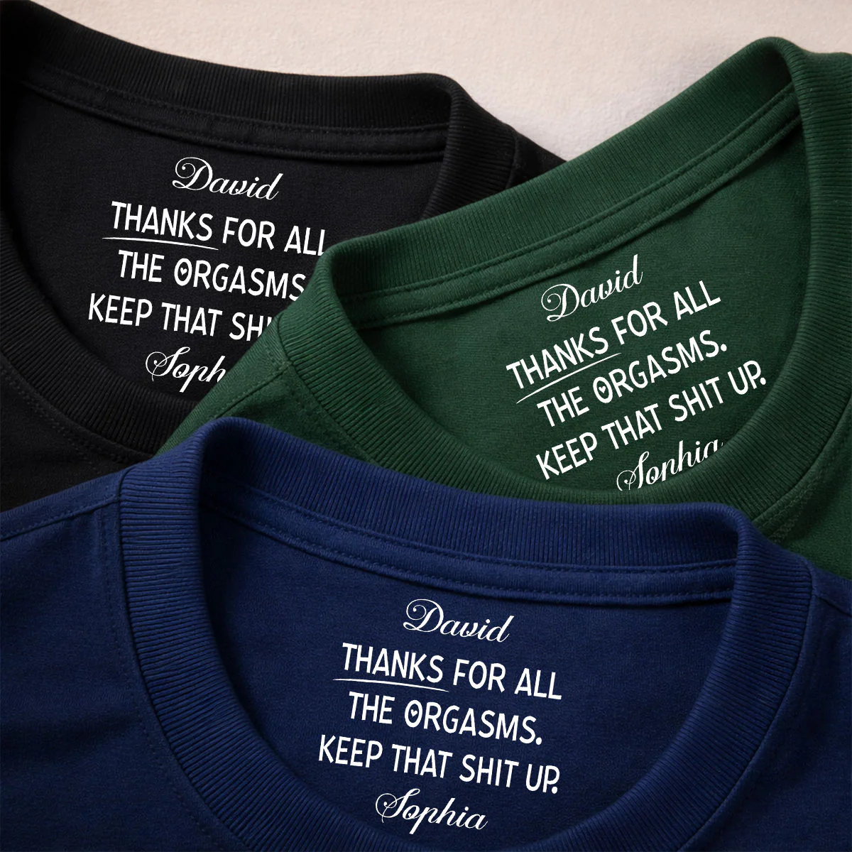 Keep That Shit Up Honey - Personalized Custom Inside Neck Print T-Shirt - Image 4