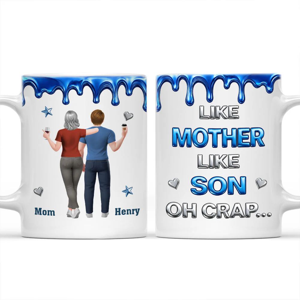 Like You Like Me Son - Personalized Custom 3D Effect Mug